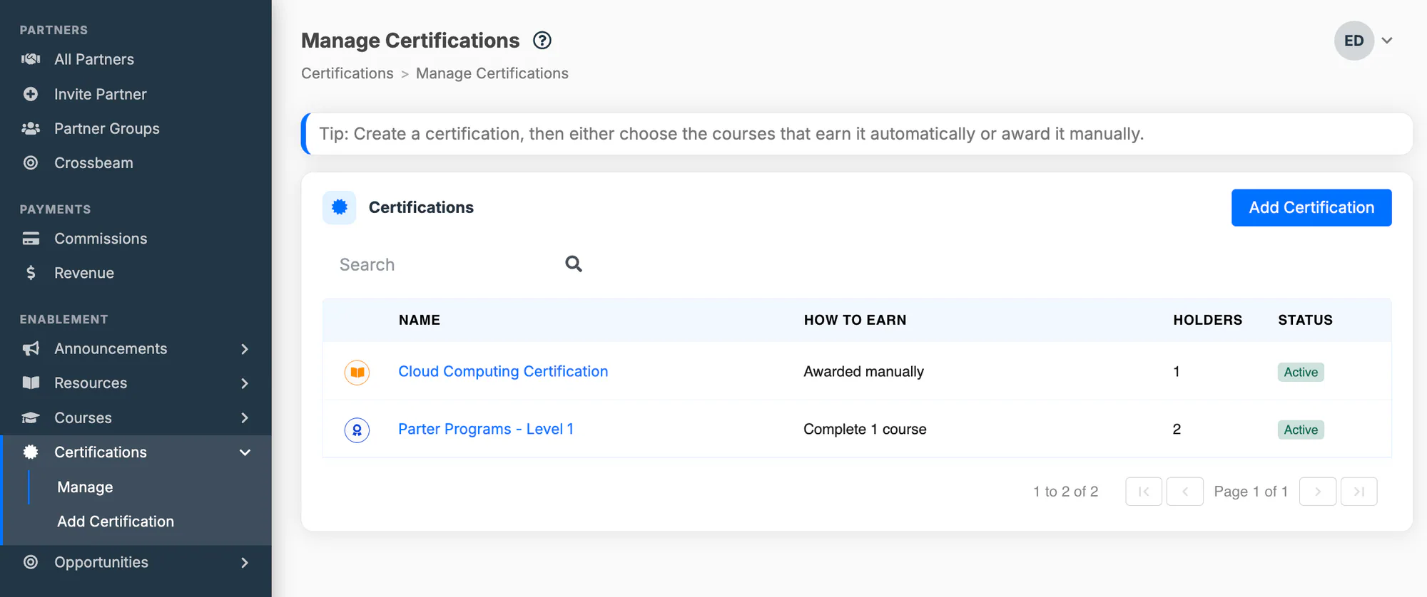 The Manage Certifications screen listing certifications with how each is earned, holder counts, and status
